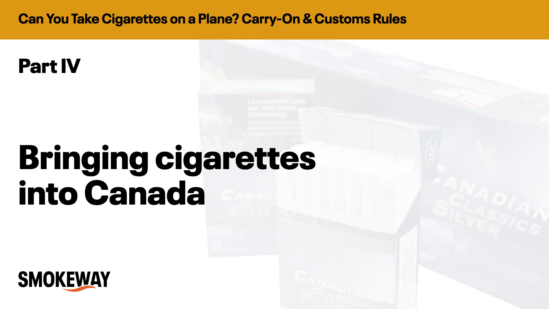 Bringing cigarettes into Canada