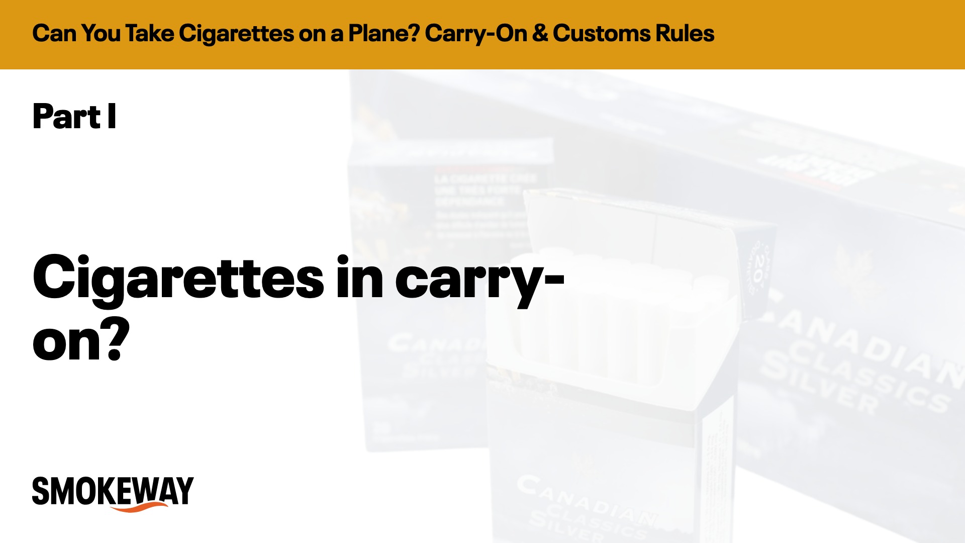 Cigarettes in carry-on?