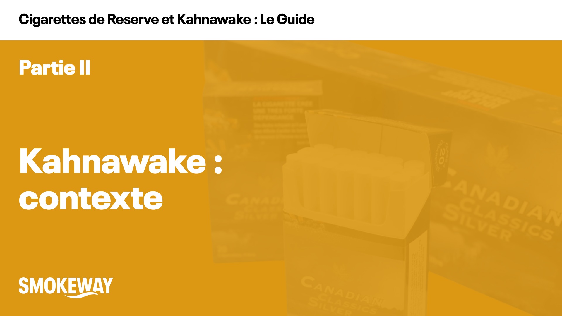 Kahnawake : contexte
