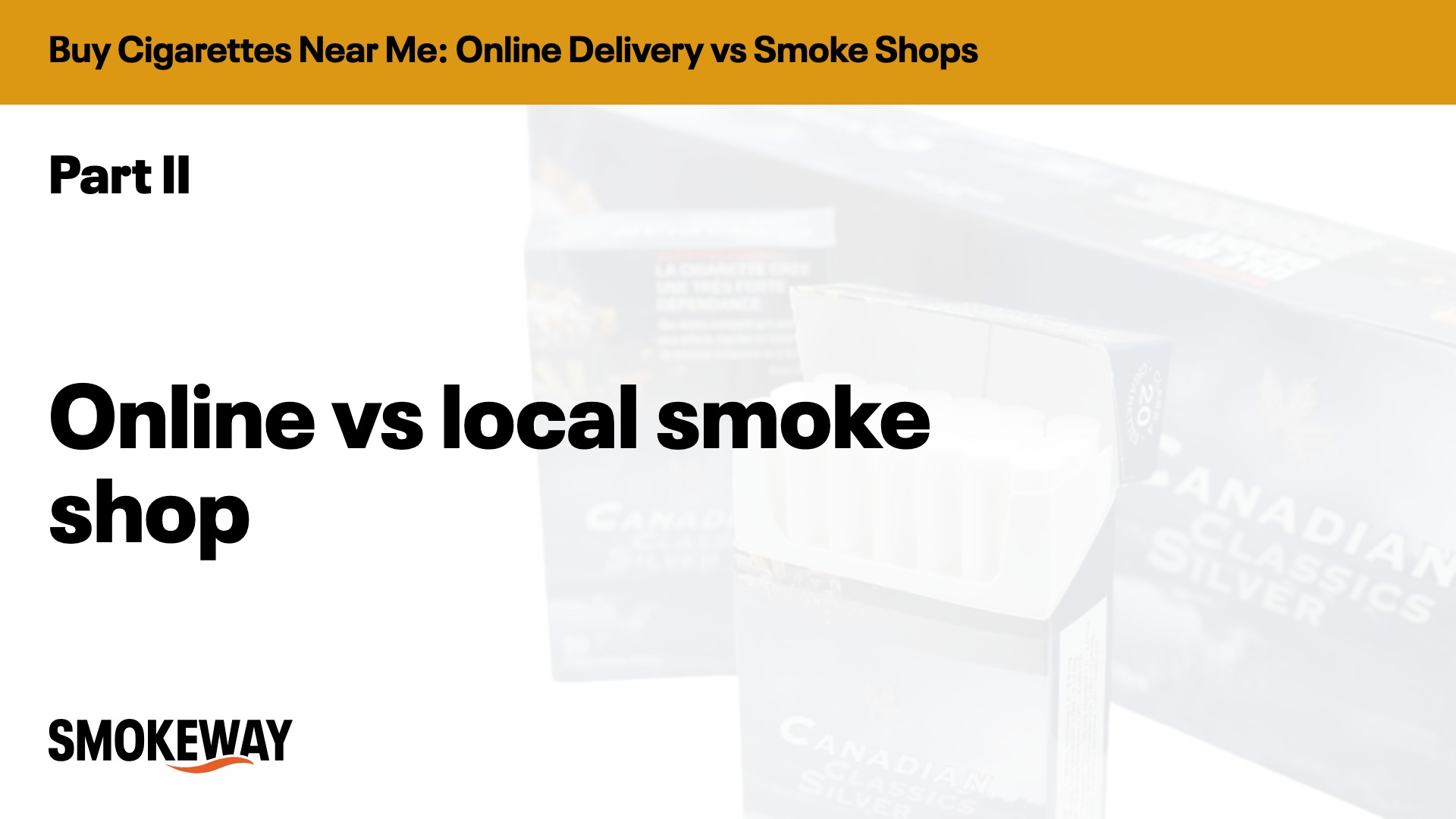 Online vs local smoke shop