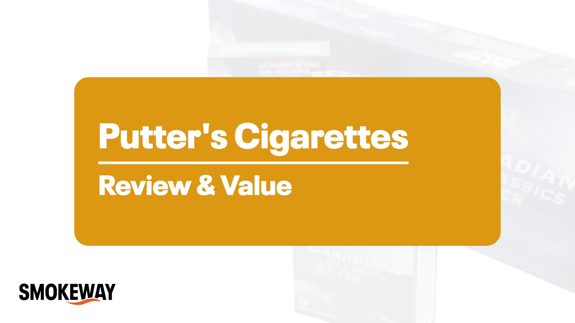 Putter's Cigarettes Review: Light, Full Flavor & Value - Smokeway