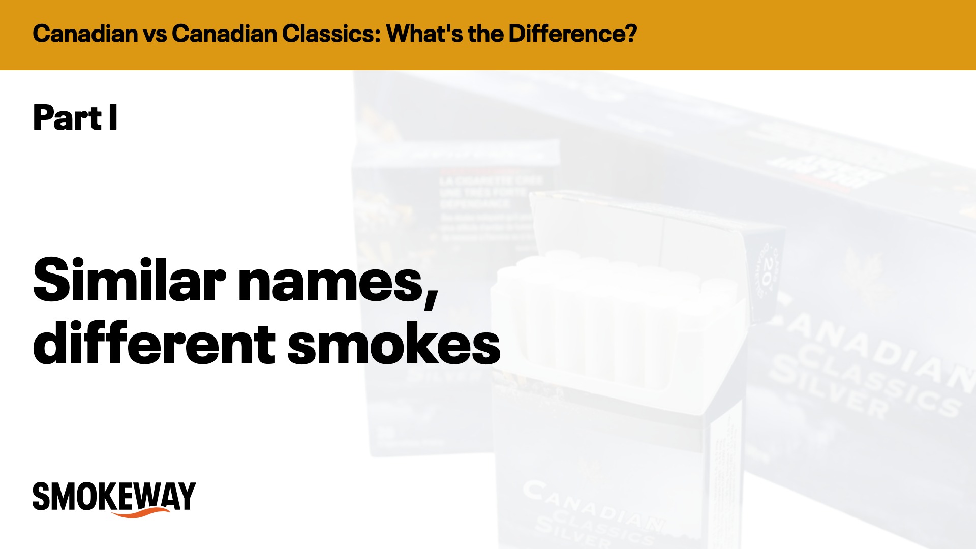 Similar names, different smokes