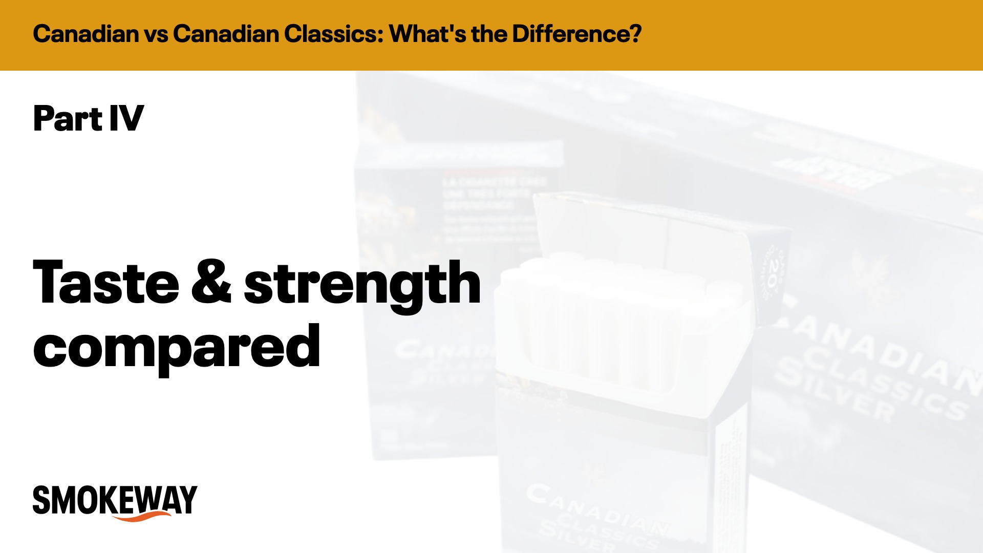 Taste & strength compared