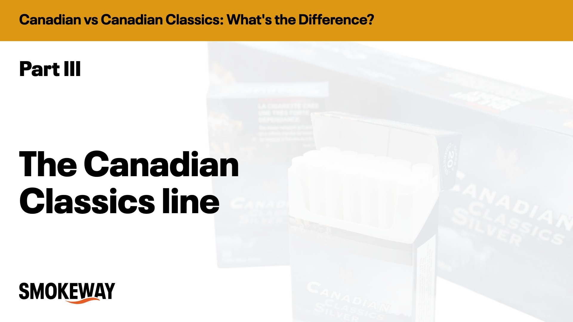 The Canadian Classics line