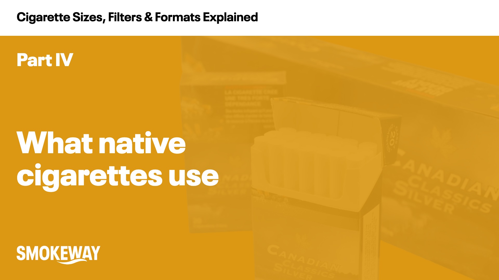 What native cigarettes use